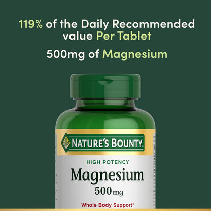 Nature's Bounty Magnesium, Bone and Muscle Health, Whole Body Support, Tablets, 500 Mg, 200 Ct